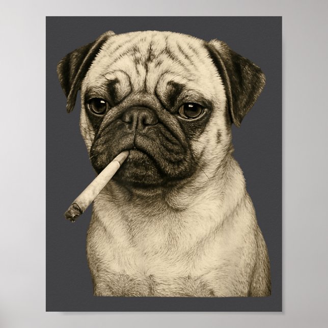 Póster Funny Smoking Pug Dog Cigarette Gen Z Meme Graphic (Frente)