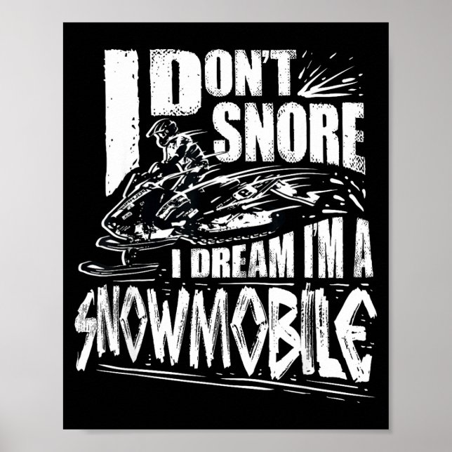 Póster Funny Snowmobile Dream Snowmobile Driving  (Frente)