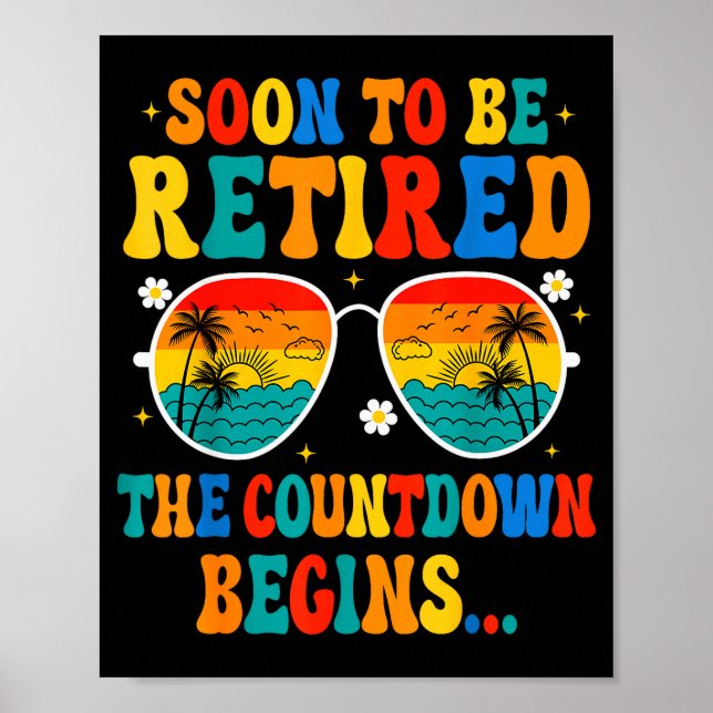 Póster Funny Soon To Be Retired The Countdown Begins For  (Frente)