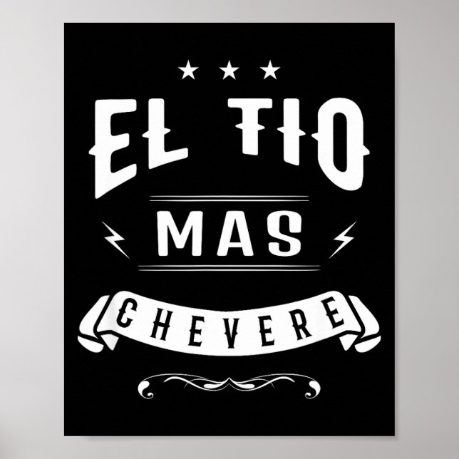 Póster Funny Spanish Shirt - El Tio Mas Chevere - Uncle S (Frente)