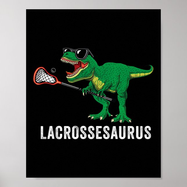 Póster Funny T Rex Lacrosse Dinosaur Lax Boys Lacrosse Te (Frente)