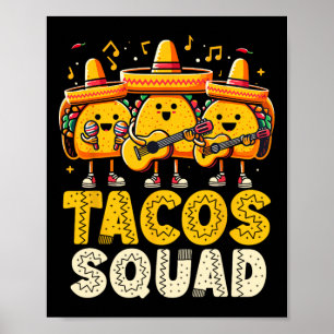 Póster Funny Tacos Squad Cinco De Mayo Fiesta Mexicano Ta