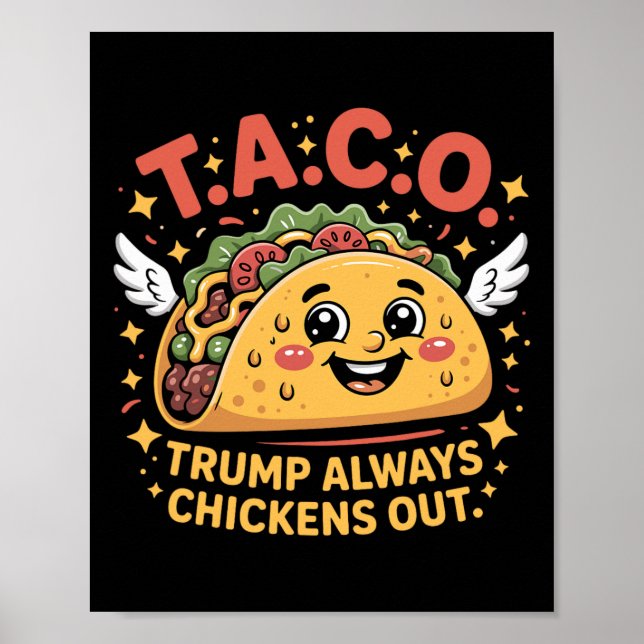 Póster Funny Tariffs Meme Sarcastic Taco Trump Always Chi (Frente)