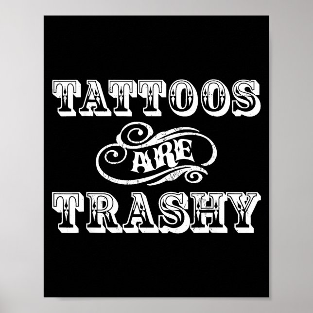 Póster Funny Tattoo Quote Design For Gift  (Frente)
