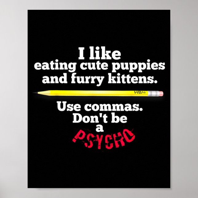 Póster Funny Teacher English Use Commas Dont Be A Psycho  (Frente)