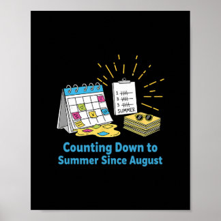 Póster Funny Teacher School Calendar Meme Summer Vacation