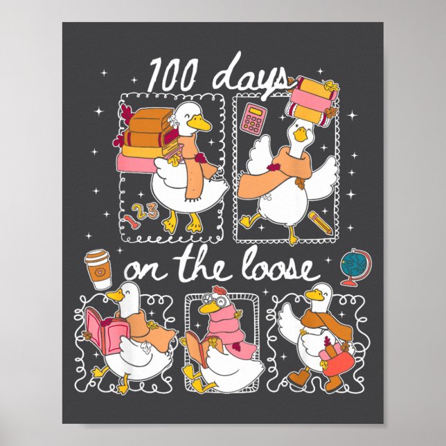 Póster Funny Teachers Silly Goose 100 Day Of School, Goos (Frente)