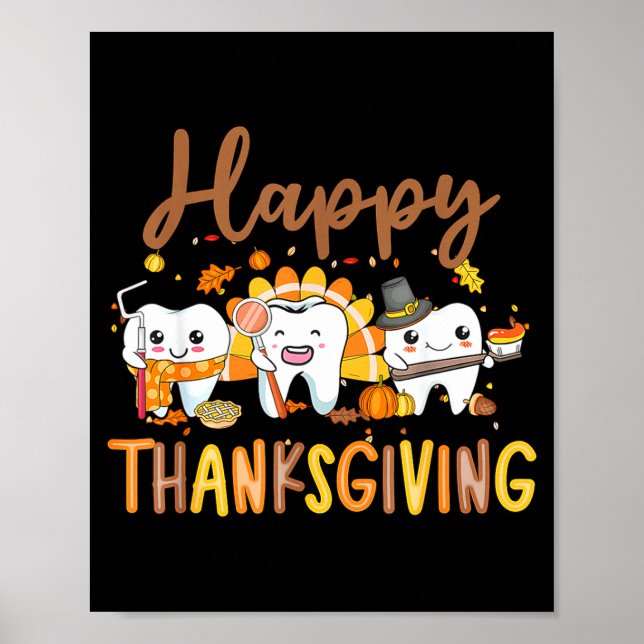 Póster Funny Teeth Thanksgiving Dentist Turkey Dental Squ (Frente)