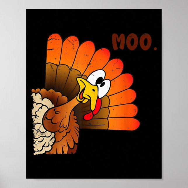Póster Funny Thanksgiving Cute Turkey Moo I'm A Cow Men W (Frente)
