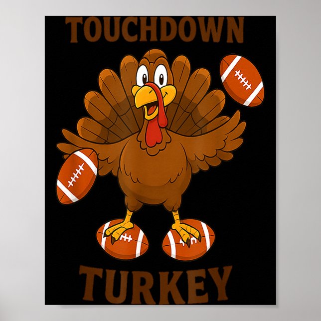 Póster Funny Thanksgiving Football Touchdown Turkey  (Frente)