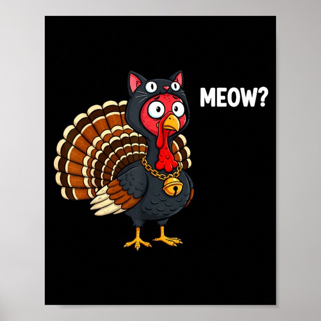 Póster Funny Thanksgiving Turkey Meow Cat Disguise Men Wo (Frente)