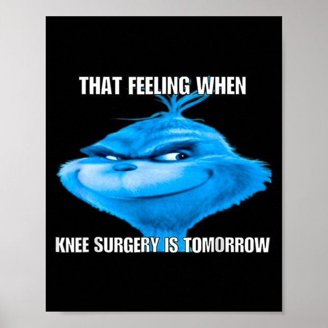 Póster Funny That Feeling When Knee Surgery Is Tomorrow M (Frente)