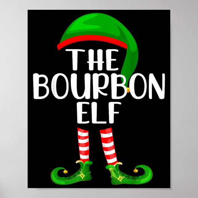 Póster Funny The Bourbon Elf Matching Family Christmas  (Frente)