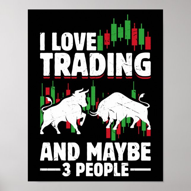 Póster Funny Trading Quote Bull & Candlestick Daytrading  (Frente)