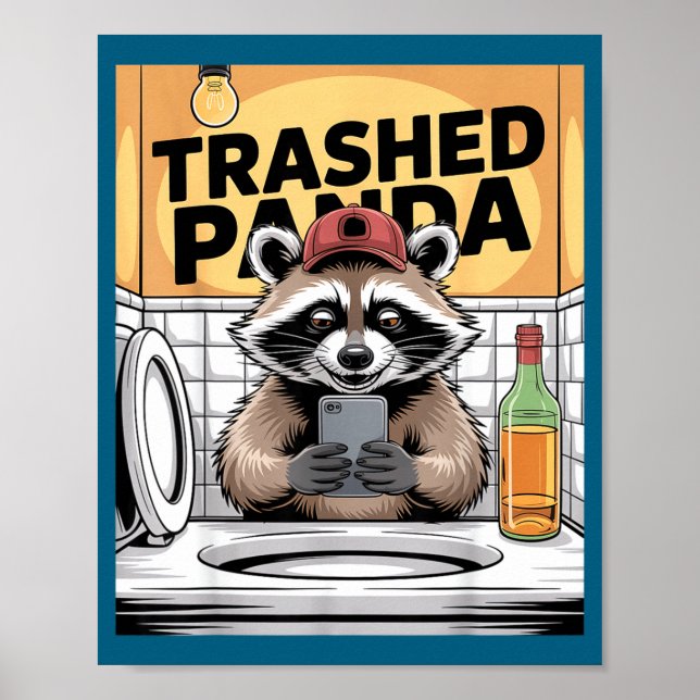 Póster Funny Trashed Panda Raccoon Gets Drunk  (Frente)