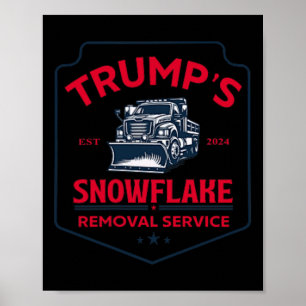 Póster Funny Trump 2024, el servicio de remoción de copos