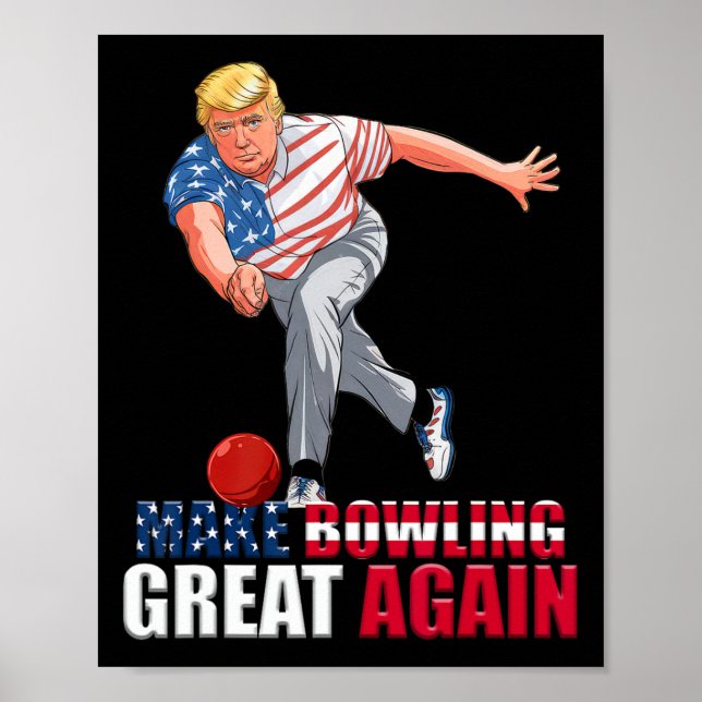Póster Funny Trump Bowling Make Bowling Great Again  (Frente)
