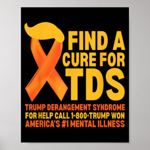 Póster Funny Trump Derangement Syndrome Tds Awareness Rep