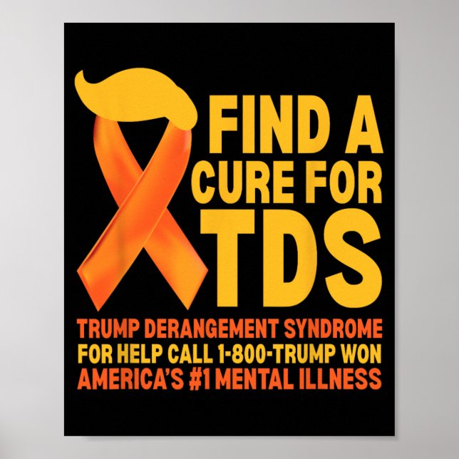 Póster Funny Trump Derangement Syndrome Tds Awareness Rep (Frente)