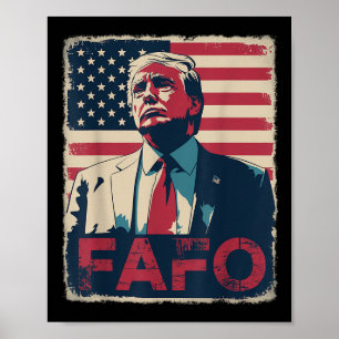 Póster Funny Trump Fafo de por ahí descubre la bandera de