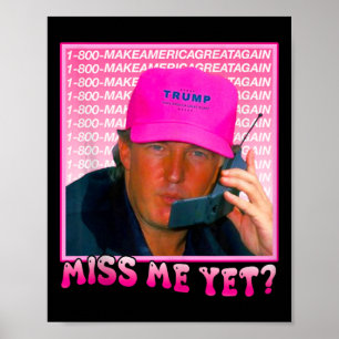 Póster Funny Trump me extraña aún