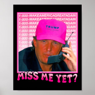 Póster Funny Trump me extraña aún, Trump 2024