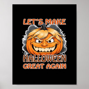 Póster Funny Trumpkin - Hagamos que Halloween sea grande 