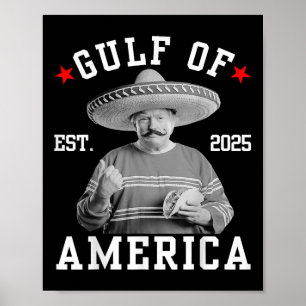 Póster Funny Trumpshirt Golfo De EEUU Funny Mexico