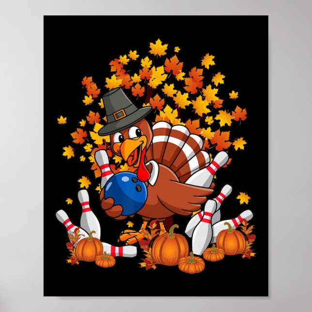 Póster Funny Turkey Autumn Fall Thanksgiving Bowling Love (Frente)
