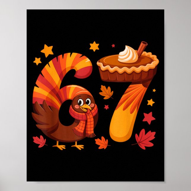 Póster Funny Turkey Thanksgiving 67 Meme Six Seven  (Frente)