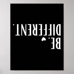 Póster Funny Upside Down Be Different Men Women Kids