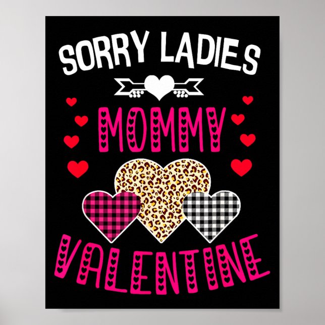 Póster Funny Valentine Day Shirt Sorry Ladies Mommy Is My (Frente)