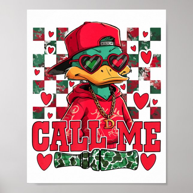 Póster Funny Valentine's Day Boy Duck Hunting Call Me Tod (Frente)