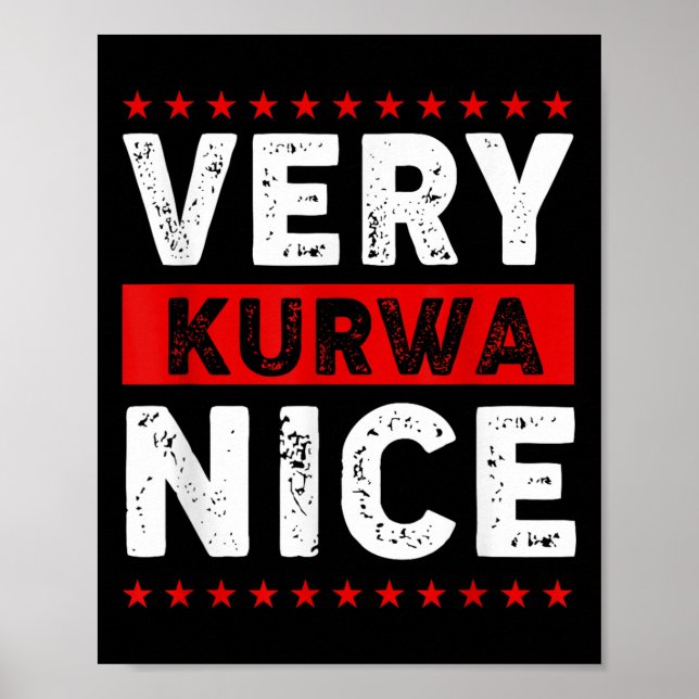 Póster Funny Very Kurwa Nice Lish English Sarcasm Quote M (Frente)