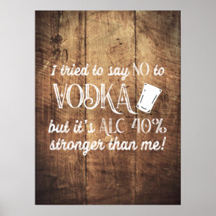 Póster Funny Vodka Drinker Cita Madera Texturada