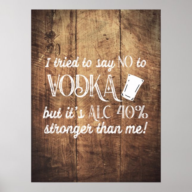 Póster Funny Vodka Drinker Cita Madera Texturada (Frente)