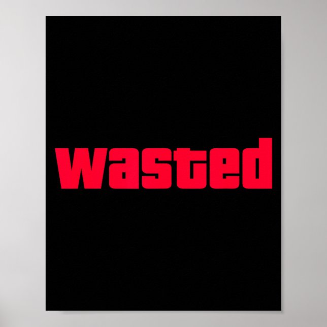 Póster Funny Wasted Gaming Insred Wasted Novelty  (Frente)