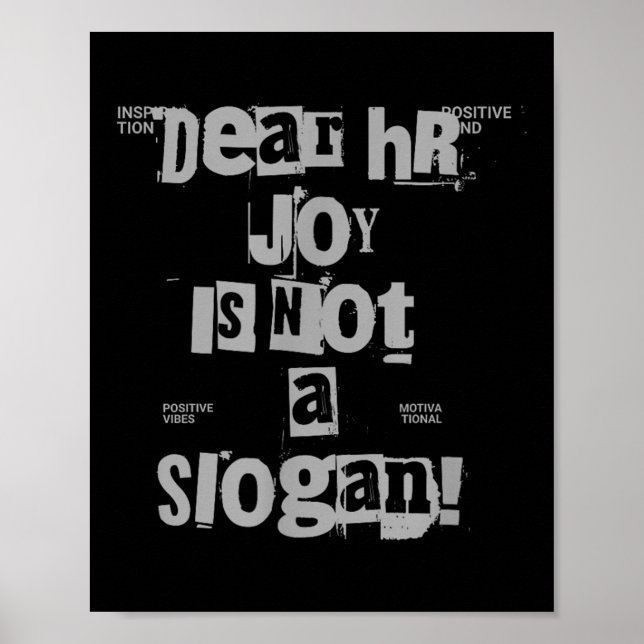 Póster Funny Work Tee Dear Hr, Joy Is Not A Slogan  (Frente)