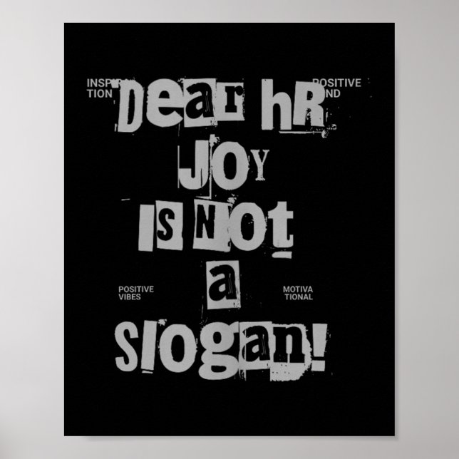 Póster Funny Work Tee Dear Hr, Joy Is Not A Slogan Tank T (Frente)