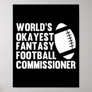 Póster Funny World's Okayest Fantasy Football Commissione