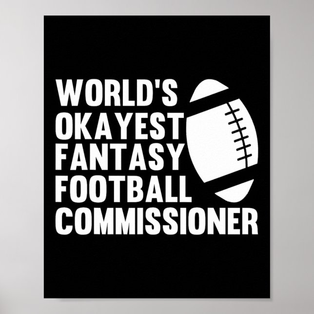 Póster Funny World's Okayest Fantasy Football Commissione (Frente)