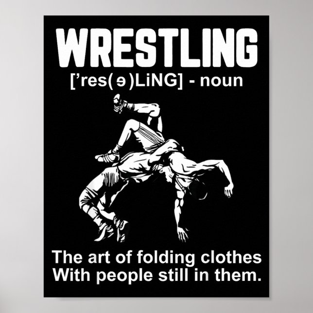 Póster Funny Wrestling Definition The Art Of Folding Clot (Frente)