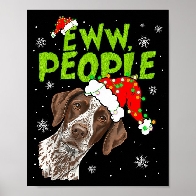 Póster Funny Xmas Ew People Gsp Dogs Lover Pajamas Men Wo (Frente)