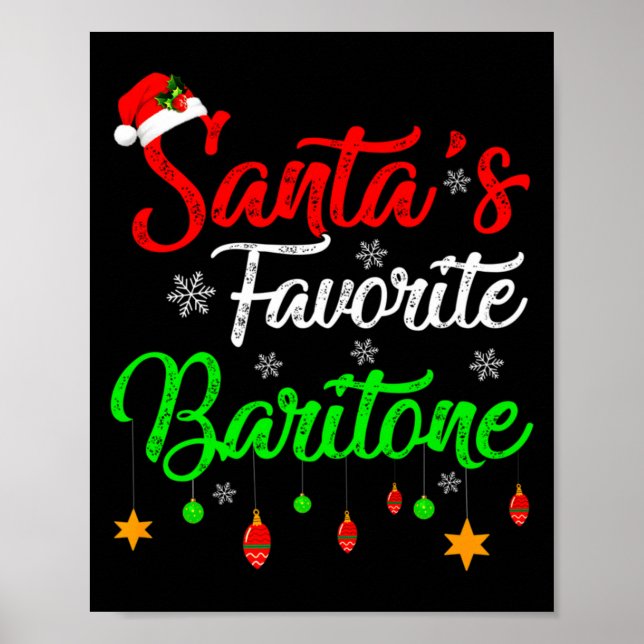 Póster Funny Xmas Santas Favorite Baritone Christmas  (Frente)