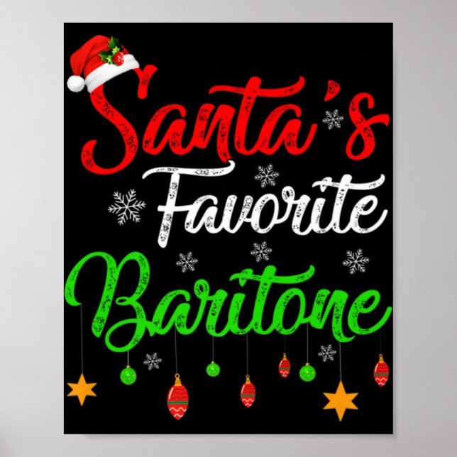 Póster Funny Xmas Santas Favorite Baritone Christmas T Sh (Frente)