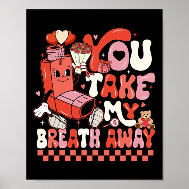 Póster Funny You Take My Breath Away Rt Lung Squad Valent (Frente)