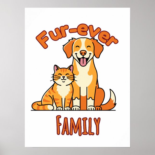 Póster Fur‑ever Family – Cute Cat & Dog (Frente)