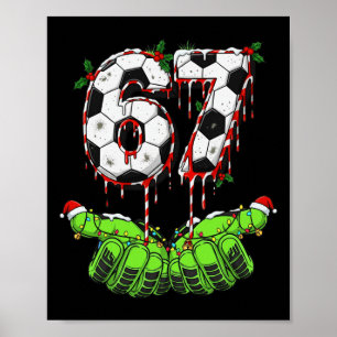 Póster Fútbol 67 Seis Siete Divertido Gen Alfa Meme Goteo
