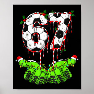 Póster Fútbol 67 Seis Siete Divertido Gen Alfa Meme Goteo