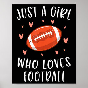 Póster Fútbol Agradable Para Chicas Sólo Un Chica A Quien